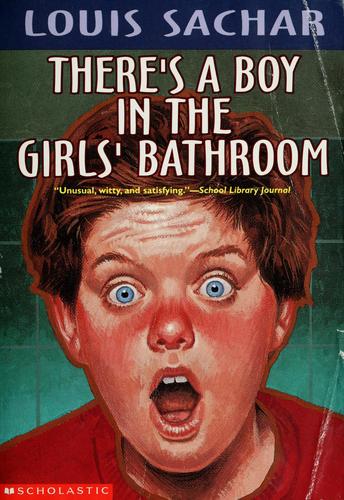 There' S A Boy In The Girls' Bathroom