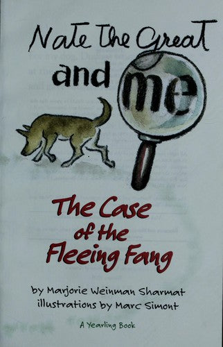 The Case Of The Fleeing Fang (Nate The Great And Me)