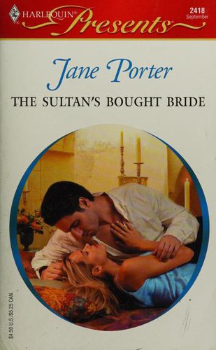 The Sultan's Bought Bride: Princess Brides (Presents)