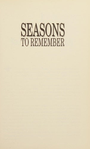 Seasons To Remember: The Way It Was In American Sports, 1945-1960