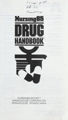 Nursing Drug Handbook 1985