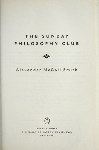 The Sunday Philosophy Club (Isabel Dalhousie Mysteries)