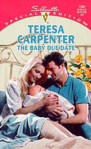Baby Due Date (Silhouette Special Edition, 1260)