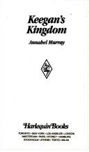Keegan's Kingdom (Harlequin Romance)