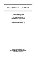 The Hermitage Journals: a diary kept while working on the biography of Thomas Merton