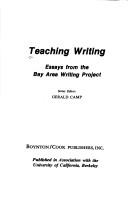 Teaching Writing: essays from the bay area writing project