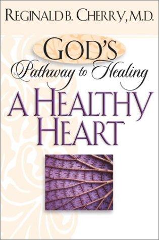 Heart (Gods Path To Healing)