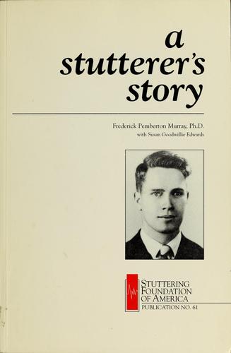 A Stutterer's Story