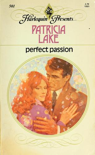 Perfect Passion (Harlequin Presents, 501)