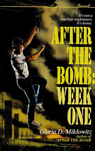 After The Bomb: Week One (Point Paperback)