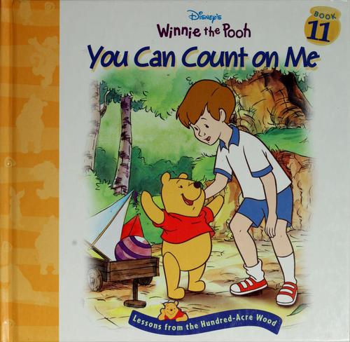 You Can Count On Me (Lessons From The Hundred-Acre Wood)
