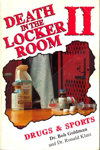 Death in the Locker Room II: Drugs and Sports