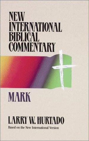 Mark (New International Biblical Commentary NIBC 2)