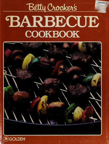 Betty Crocker's Barbecue Cookbook