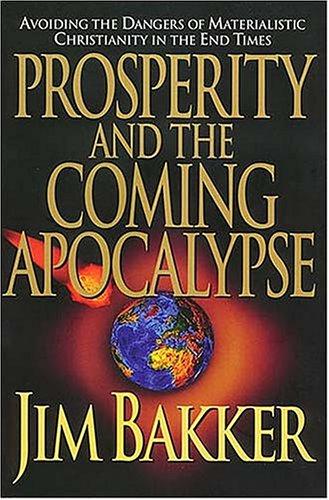 Prosperity And The Coming Apocalypse