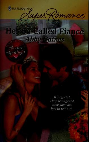 Her So-Called Fiance (Harlequin Superromance)