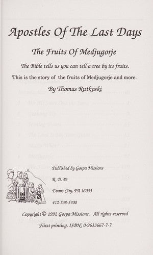Apostles Of The Last Days: The Fruits Of Medjugorje