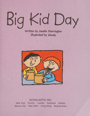 Big Kid Day (Scholastic Reading Line)
