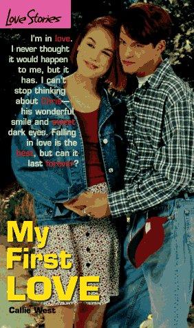 My First Love (Love Stories #1)