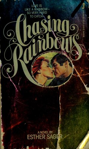Chasing Rainbows