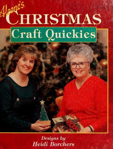 Aleene's Christmas Craft Quickies