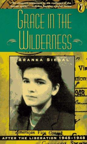 Grace In The Wilderness: After The Liberation 1945-1948: after the liberation, 1945-1948