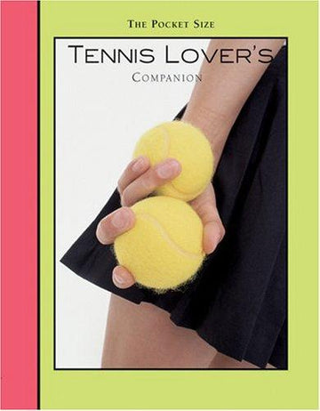 Tennis Lover's  Companion (Pocket Size)
