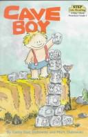 Cave Boy (Step Into Reading, Step 1, Paper)