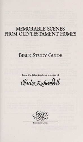 Memorable Scenes; From Old Testament Homes