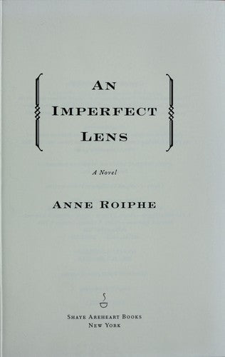 An Imperfect Lens: A Novel