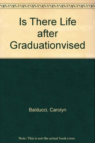Is there a life after graduation, Henry Birnbaum?