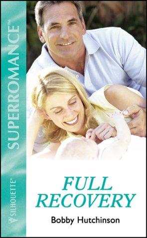 Full Recovery: Emergency! (Harlequin Superromance No. 925)