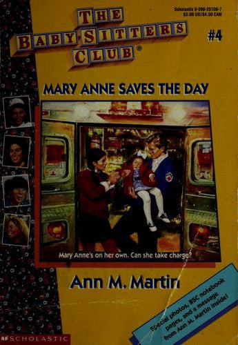 Mary Anne Saves The Day (Baby-Sitters Club #4)