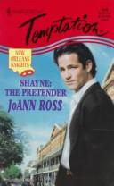 Shayne: The Pretender (New Orleans Knight) (Harlequin Temptation, No 646)