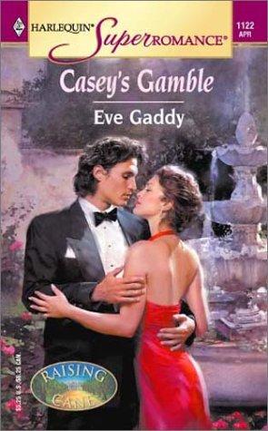 Casey's Gamble: Raising Cane, Book 1 (Harlequin Superromance, No 1122)