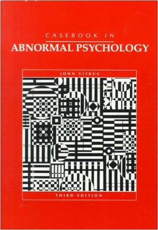 Casebook In Abnormal Psychology