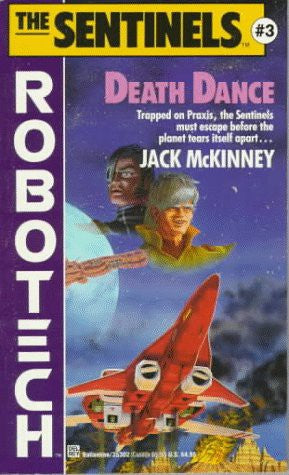 Robotech (Book 15): The Sentinels (Book 03): Death Dance
