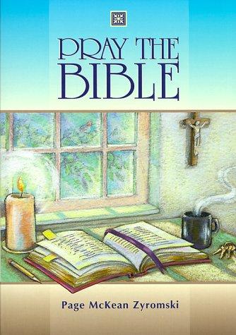 Pray The Bible