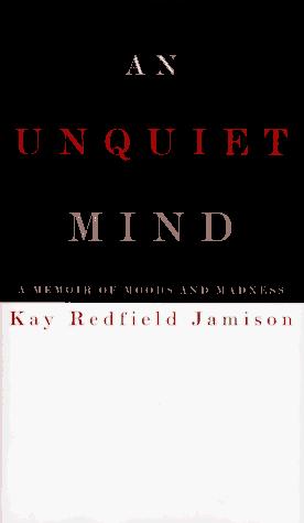 An Unquiet Mind
