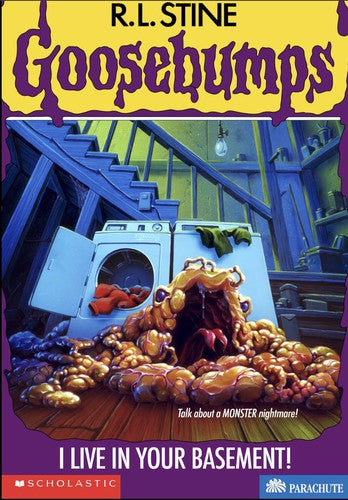 I Live In Your Basement! (Goosebumps, No 61)