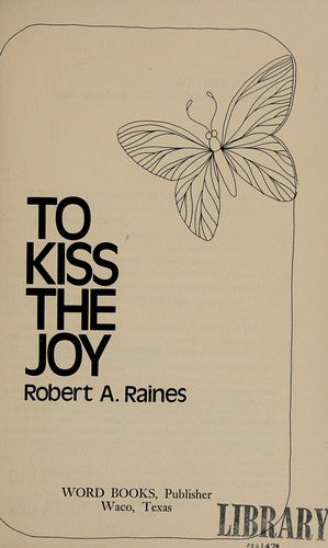 To Kiss The Joy (without dust jacket)