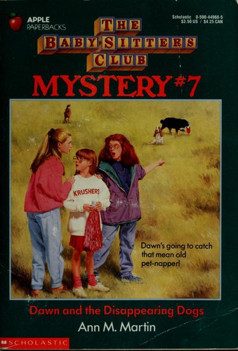 Dawn And The Disappearing Dogs (Baby-Sitters Club Mystery)
