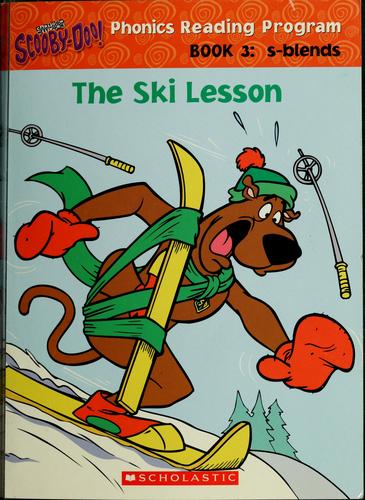 Phonics: #3, Book Reading Program (Scooby-Doo!): The Ski Lesson