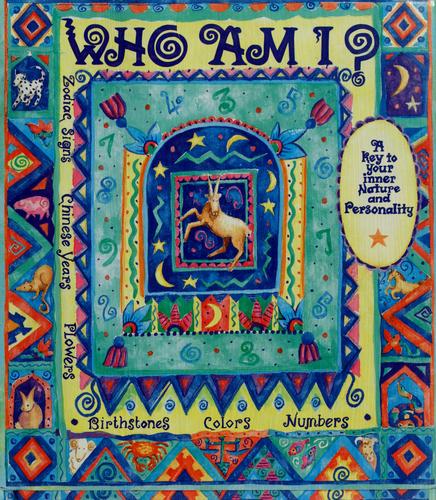 Who Am I?: A Key to Your Inner Nature and Personality