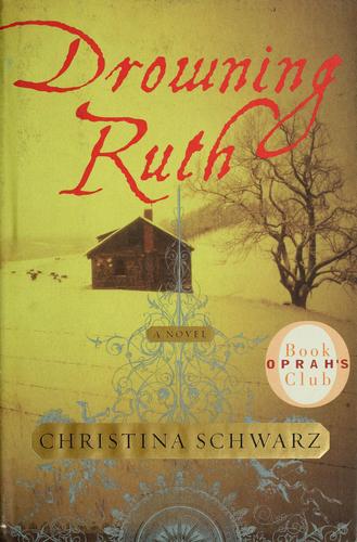 Drowning Ruth: A Novel