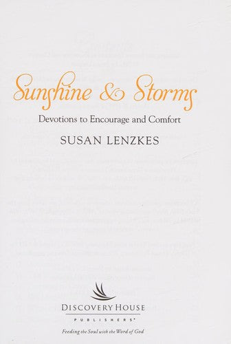 Sunshine & Storms: devotions to encourage and comfort