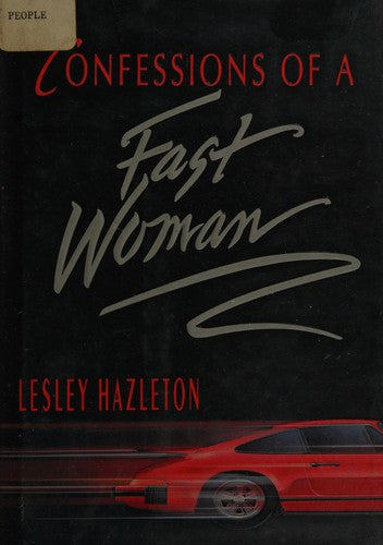 Confessions Of A Fast Woman