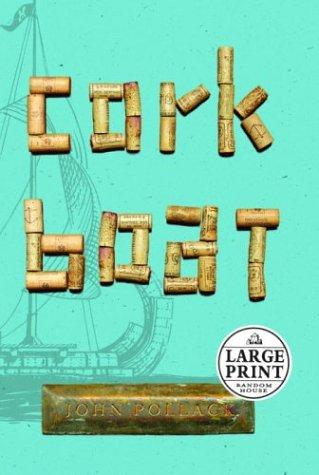 Cork Boat: (Random House Large Print (Cloth/Paper))