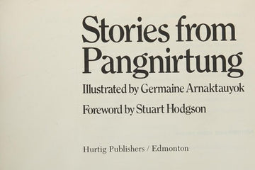 Stories From Pangnirtung