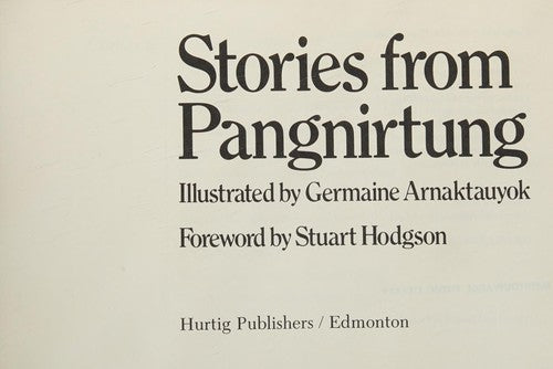 Stories From Pangnirtung